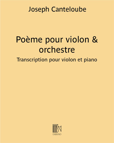 Poème pour violon & orchestre - Transcription pour violon et piano — 约瑟夫·康特卢布