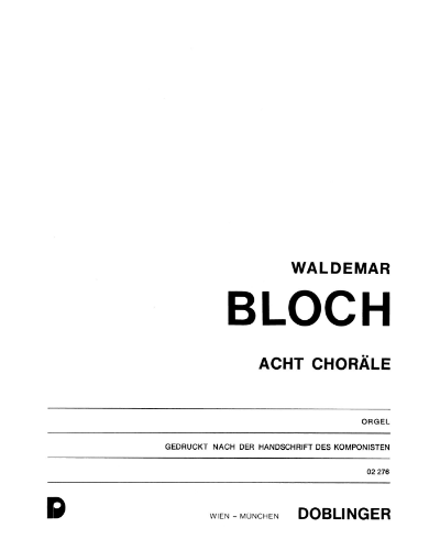 8 Chorales — Waldemar Bloch