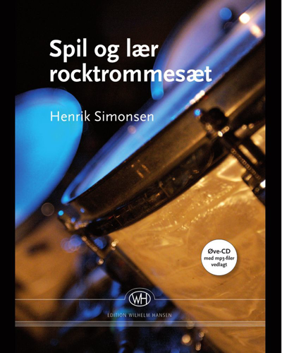 Spil og lær rocktrommesæt — Henrik Simonsen