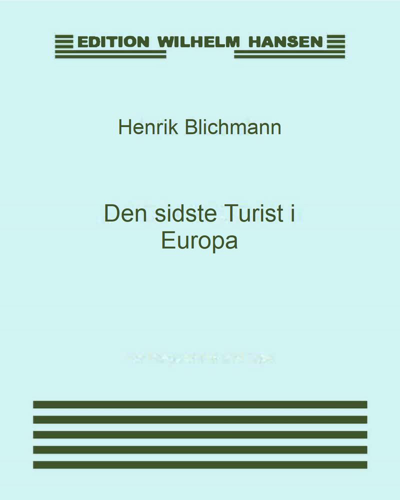 Den sidste Turist i Europa — Henrik Blichmann