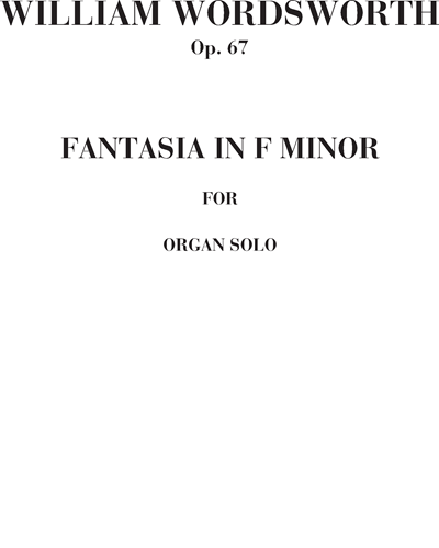 Fantasia in F minor, op. 67 — William Wordsworth