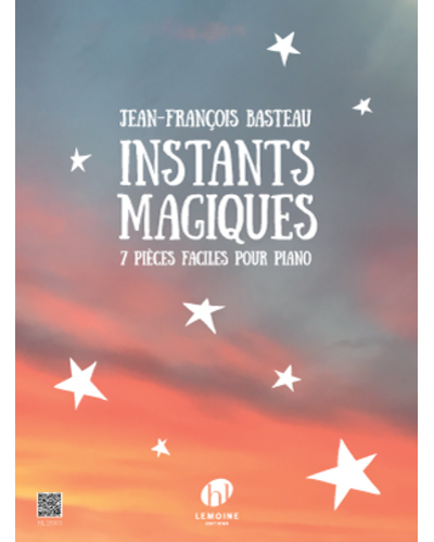 Instants Magiques — Jean-François Basteau