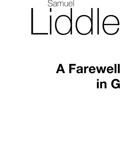 A Farewell (in G major) — Samuel Liddle
