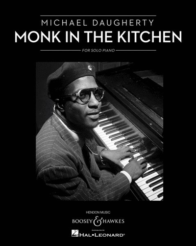 Monk in the Kitchen — Michael Daugherty