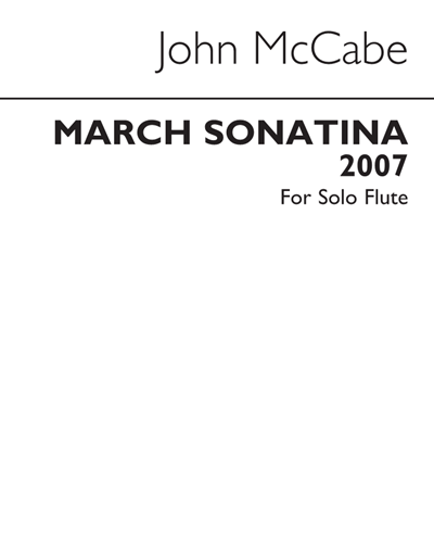 March Sonatina (for Solo Flute) — John McCabe