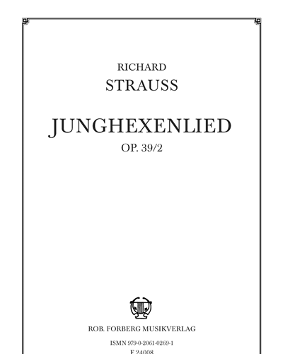 Junghexenlied, op. 39 No. 2 — 理查德·施特劳斯