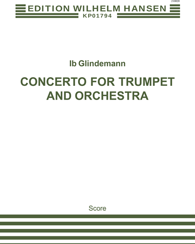 Concerto for Trumpet and Orchestra — Ib Glindemann
