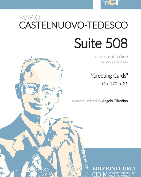 Suite 508 per viola e pianoforte “Greeting Cards” op. 170 n. 21 — 卡斯特尔努奥沃-泰代斯科