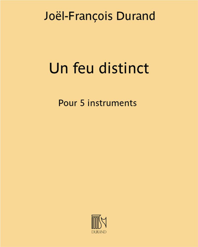 Un feu distinct — Joël-François Durand