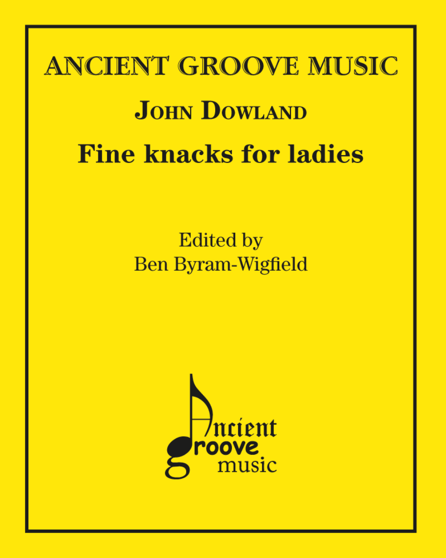 Fine knacks for ladies — John Dowland