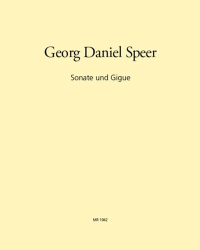 Sonate und Gigue — Georg Daniel Speer