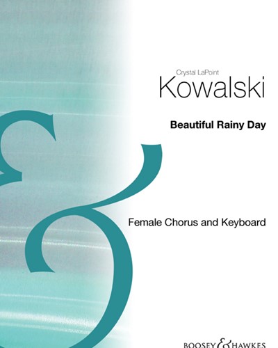Beautiful Rainy Day — Crystal Kowalski