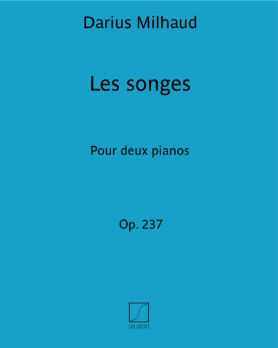 Les songes (from the ballet 'Les songes', op. 237) — 米约