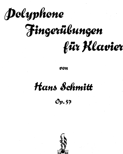 Polyphone Fingerübungen, op. 57 — Hans Schmitt