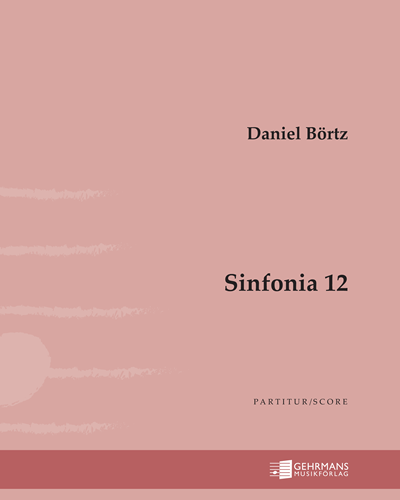 Sinfonia 12 — Daniel Börtz