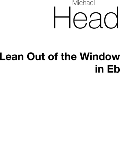 Lean Out of the Window — Michael Head