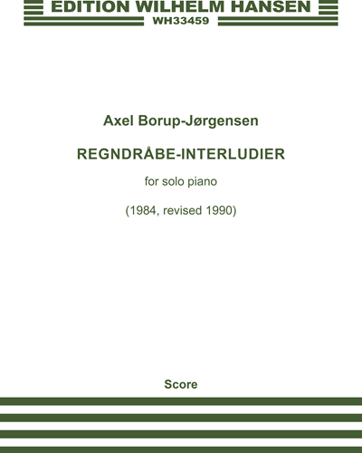 Regndråbe-Interludier, op. 111 — Axel Borup-Jørgensen