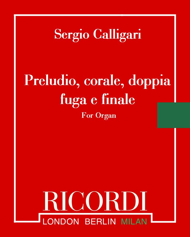 Preludio, corale, doppia fuga e finale — Sergio Calligaris
