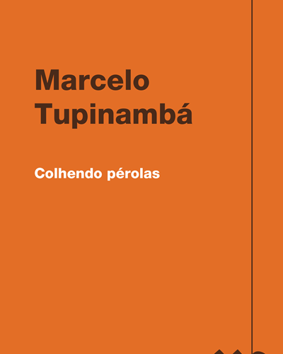 Colhendo pérolas — Marcelo Tupinambá