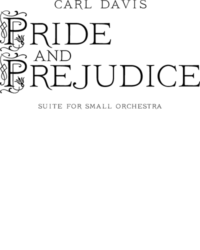 Pride and Prejudice Suite — 卡尔·戴维斯