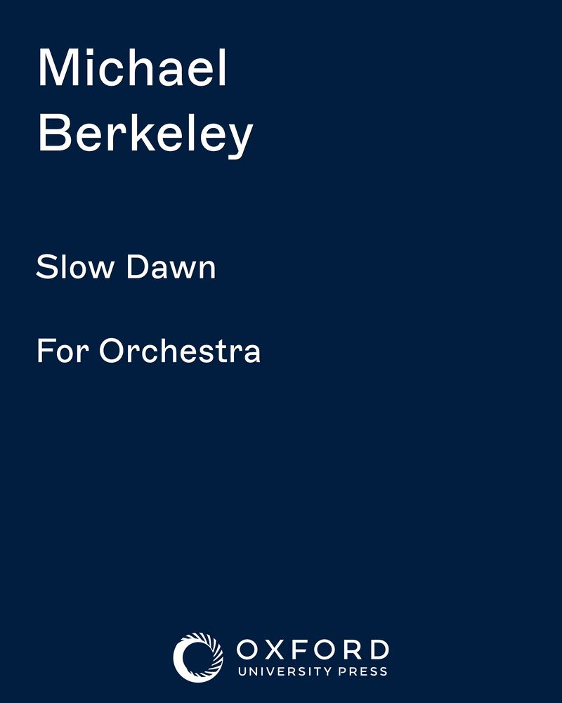 Slow Dawn — Michael Berkeley