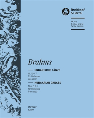 Hungarian Dances, WoO 1 Nos. 5, 6 & 7 — 勃拉姆斯