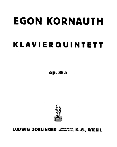 Piano Quintet, op. 35a — Egon Kornauth