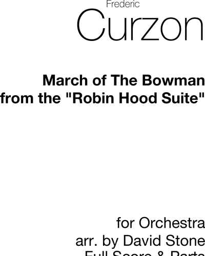 March of the Bowmen (Grade B) — Frederic Curzon