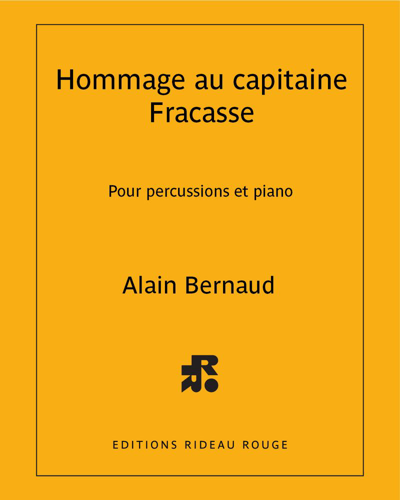 Hommage au capitaine Fracasse — Alain Bernaud