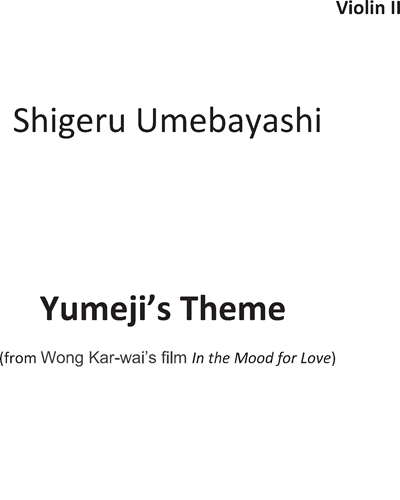 In the Mood for Love: Yumeji’s Theme — Shigeru Umebayashi