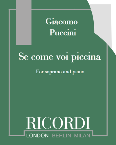 Se come voi piccina (from 'Le Villi') — 普契尼