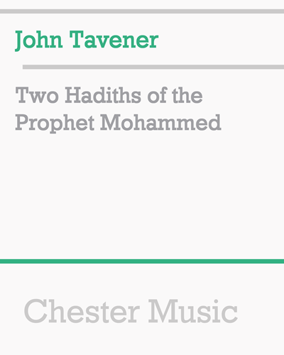 Two Hadiths of the Prophet Mohammed — 约翰·塔文纳