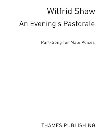 An Evening's Pastorale — Wilfrid Shaw