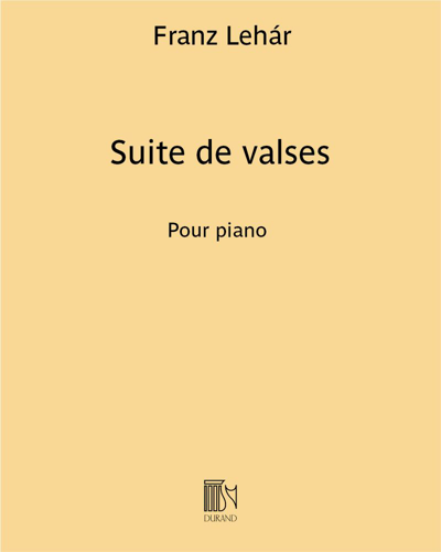 Suite de valses — Franz Lehár