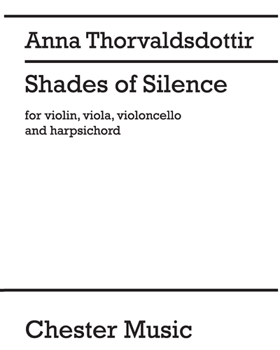 Shades of Silence — Anna Thorvaldsdottir
