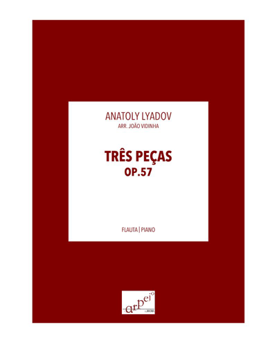 Três Peças, op. 57 — 里亚多夫
