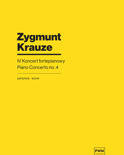 Piano Concerto No. 4 — Zygmunt Krauze