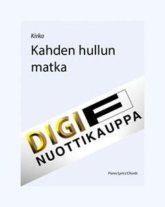 Kahden Hullun Matka — 基尔卡