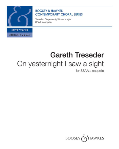 On yesternight I saw a sight — Gareth Treseder