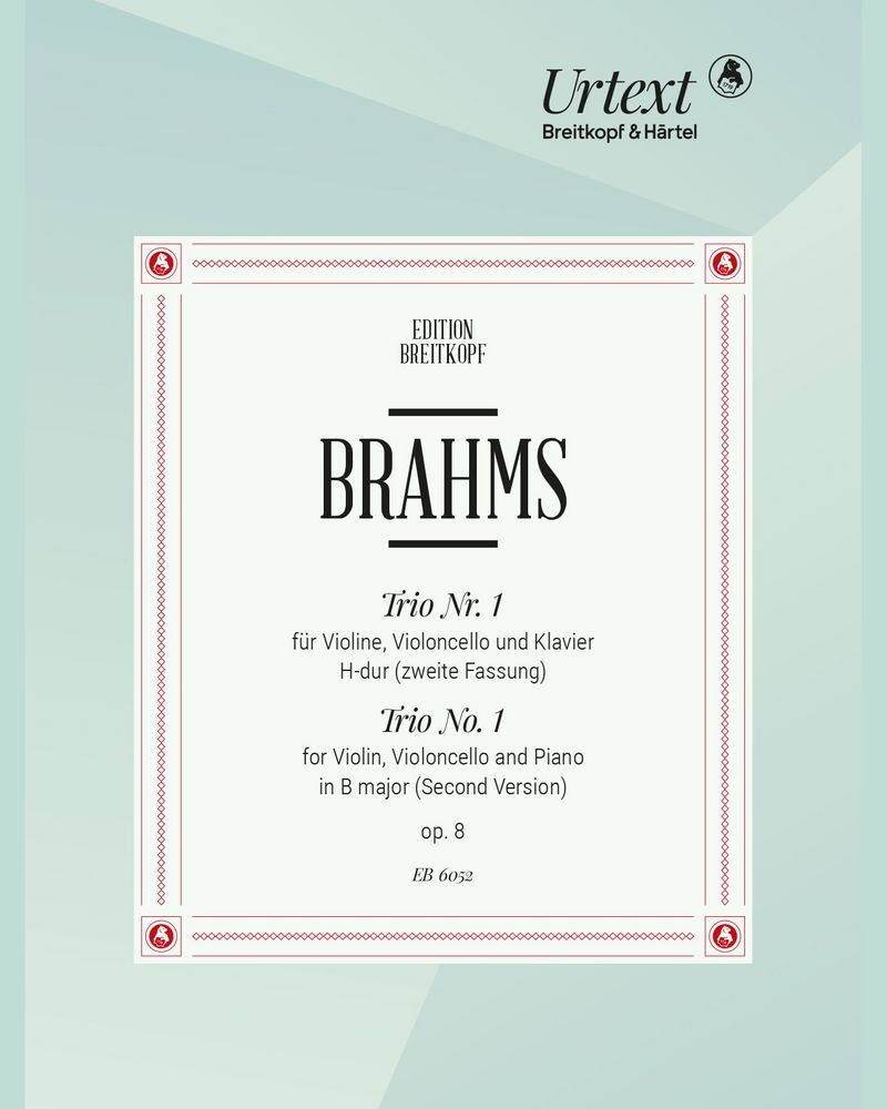 Piano Trio No. 1 in B-flat major, op. 8 [Second Version] — 勃拉姆斯