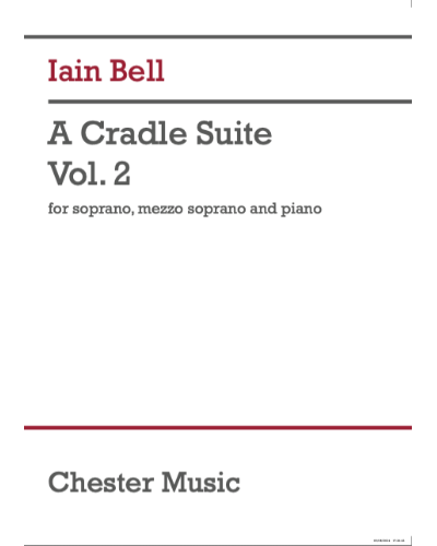 A Cradle Suite - Vol. 2 — Iain Bell