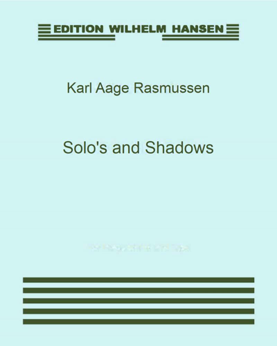 Solo's and Shadows — Karl Aage Rasmussen