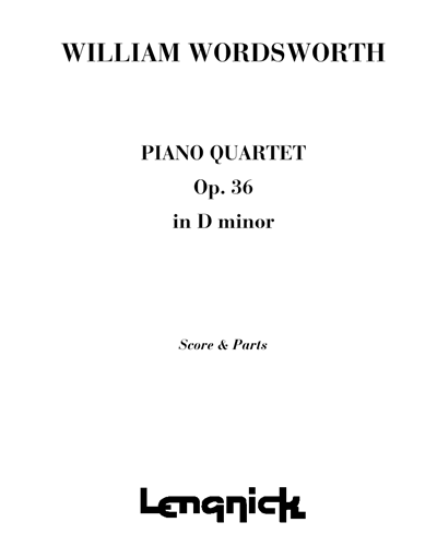 Piano Quartet in D minor, op. 36 — William Wordsworth