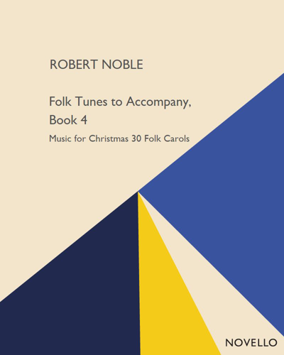 Folk Tunes to Accompany, Book 4 — Robert Noble
