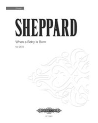When a Baby is Born — Mike Sheppard