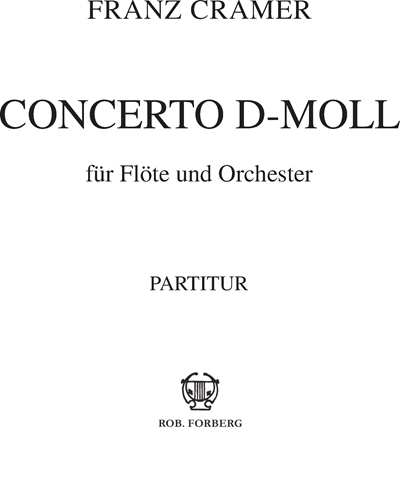 Concerto in D minor for Flute and Orchestra — Franz Cramer
