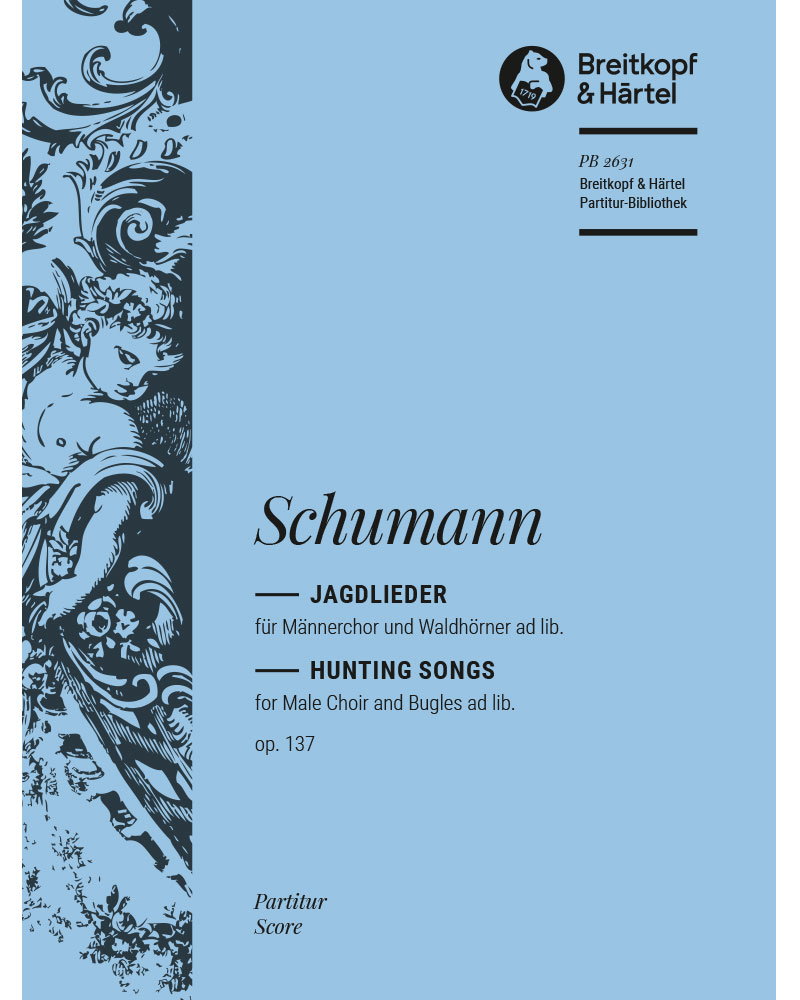 Hunting Songs, op. 137 — 舒曼