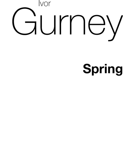 Spring — Ivor Gurney