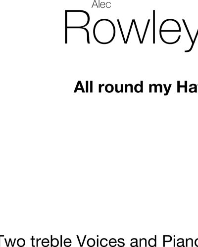 All Round My Hat — Alec Rowley