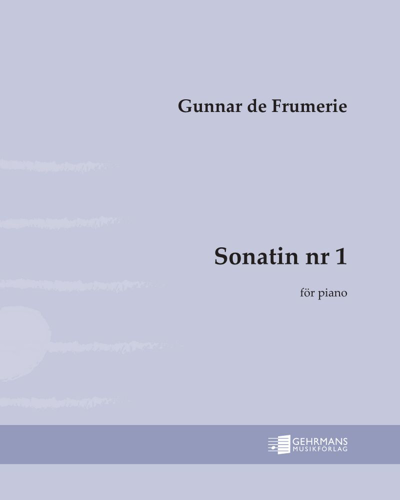 Sonatina No. 1 — Gunnar de Frumerie